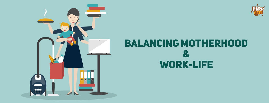 Balancing Motherhood And Work Life - The Burpease